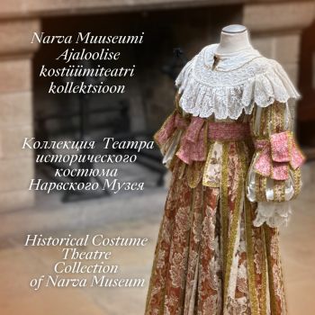 Näitus „Piirilinnus: ajalugu kostüümides“