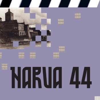Näitus „Narva 44“