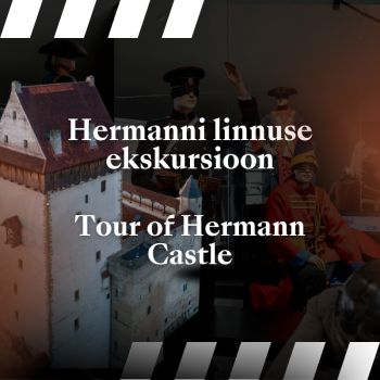 Hermanni linnuse ekskursioon (EST, ENG)