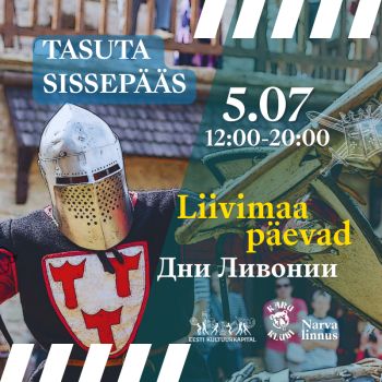 LIIVIMAA PÄEVAD Narva linnuses