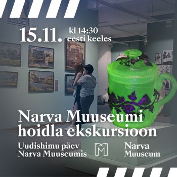 Uudishimupäev: Eksklusiivne ekskursioon muuseumi hoidlates (RUS)