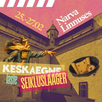 Keskaegne seikluslaager Narva linnuses (RUS)