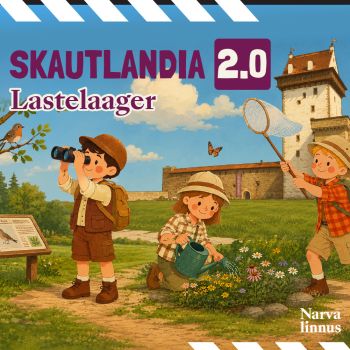 Детский лагерь Skautlandia 2.0. В Нарвском замке (RUS)