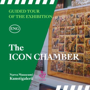 Guided Tour of the Exhibition The Icon Chamber (ENG)